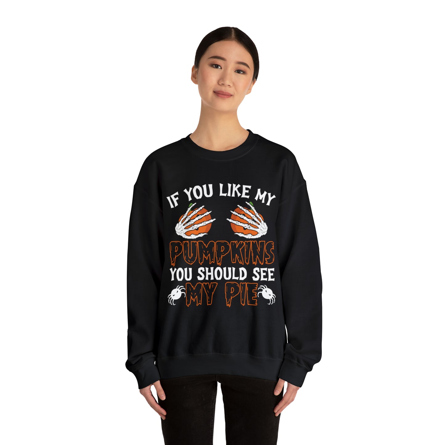If You Like My Pumpkins Skeleton Hands Crewneck Sweatshirt Top by The Dark Side of Fashion